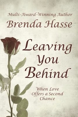 Brenda Hasse - Leaving You Behind, Häftad