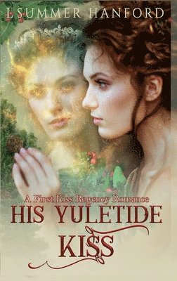 His Yuletide Kiss 1