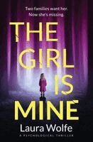 Laura Wolfe - Girl Is Mine, Häftad