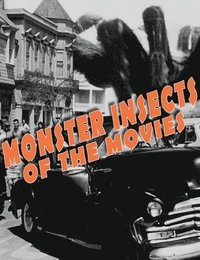 bokomslag Monster Insects of the Movies