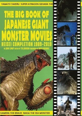 bokomslag The Big Book of Japanese Giant Monster Movies