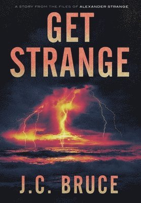 bokomslag Get Strange
