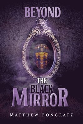 Beyond the Black Mirror 1
