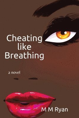 Cheating Like Breathing 1