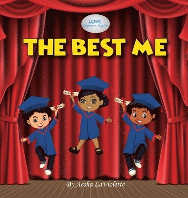 Aesha LaViolette - Love Empower Inspire The Best Me, Inbunden
