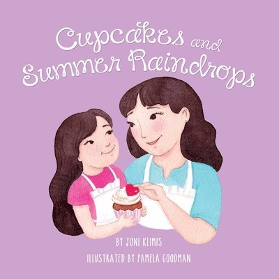 Cupcakes and Summer Raindrops 1