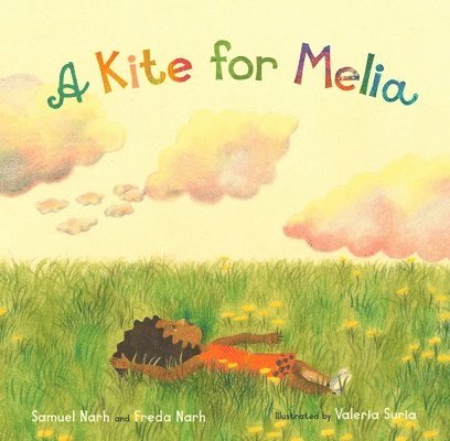 Samuel Narh, Freda Narh - Kite for Melia, Inbunden