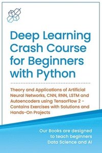 bokomslag Deep Learning Crash Course for Beginners with Python