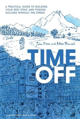 John Fitch, Max Frenzel - Time Off, Häftad