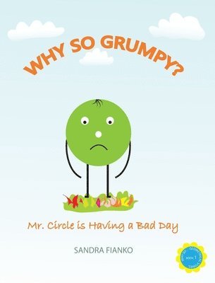 Why So Grumpy? 1