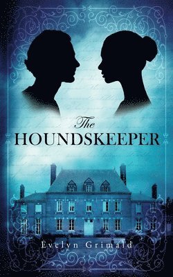 The Houndskeeper 1