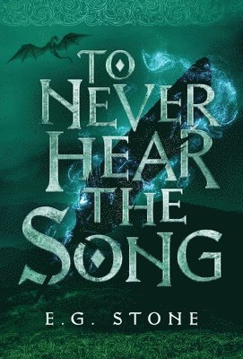 Evelyn Grimald Stone - To Never Hear the Song, Inbunden