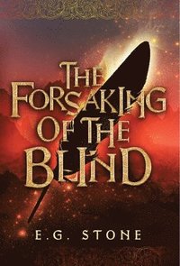 bokomslag The Forsaking of the Blind