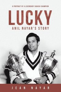 bokomslag Lucky-Anil Nayar's Story