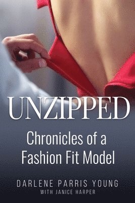 Darlene Parris Young, Janice Harper - Unzipped, Häftad