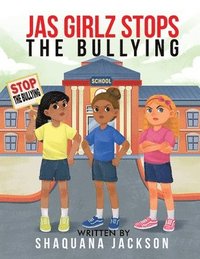 bokomslag JAS GIRLZ Stop The Bullying