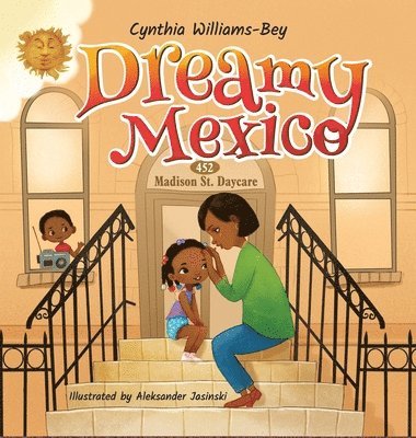 Dreamy Mexico 1