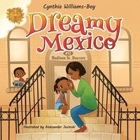bokomslag Dreamy Mexico