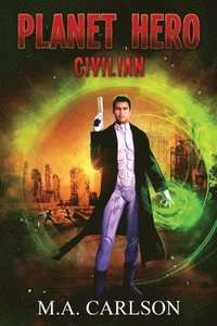 bokomslag Planet Hero: Civilian