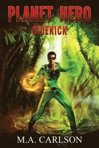bokomslag Planet Hero: Sidekick