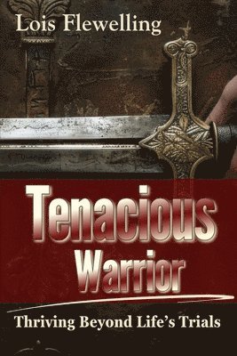 bokomslag Tenacious Warrior