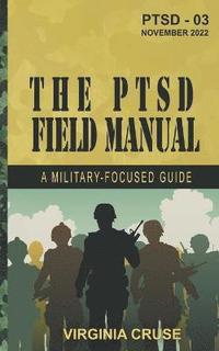 bokomslag The PTSD Field Manual