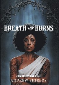 bokomslag Breath and Burns