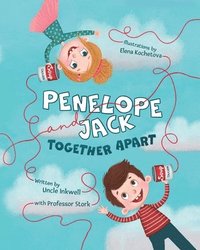 bokomslag Penelope and Jack, Together Apart
