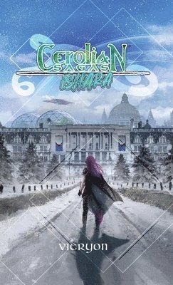 Cerolian Sagas: Ishara 1