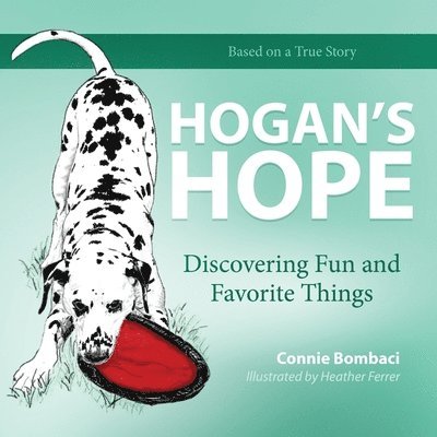 Connie Bombaci - Hogan's Hope, Häftad