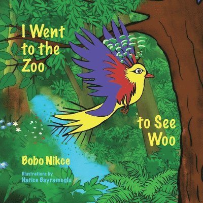Bobo Nikce, Linda - Nikcevich, Linda Nikcevich - I Went to the Zoo to See Woo, Häftad