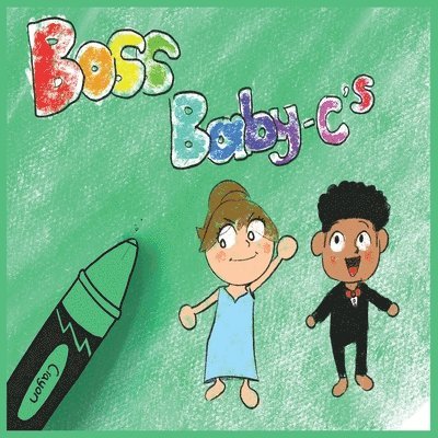 Patrice Alves - Boss Baby C's, Häftad