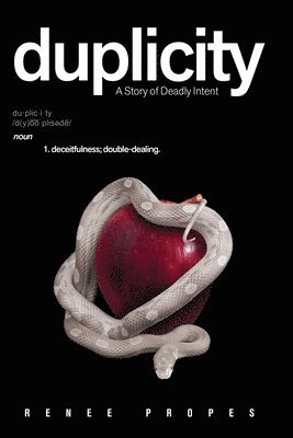 duplicity: A Story of Deadly Intent 1