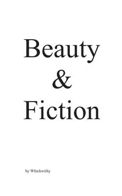 bokomslag Beauty & Fiction