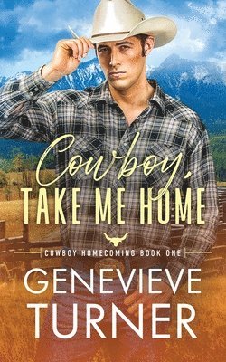 Genevieve Turner - Cowboy, Take Me Home, Häftad