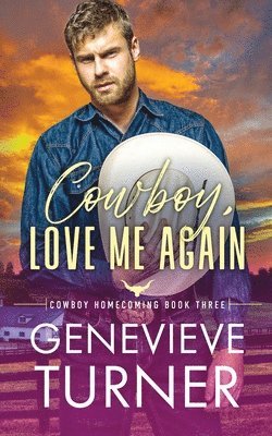 Cowboy, Love Me Again 1