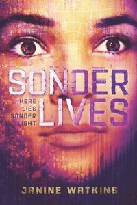 bokomslag Sonder Lives: Here Lies Sonder Light