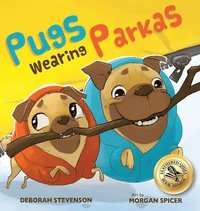 bokomslag Pugs Wearing Parkas