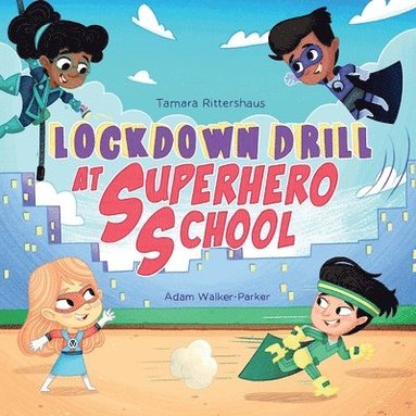 bokomslag Lockdown Drill at Superhero School