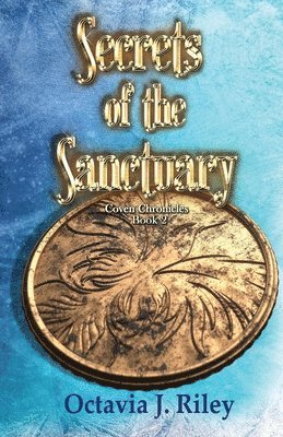 Secrets of the Sanctuary 1