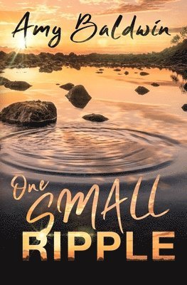 One Small Ripple