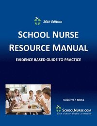 bokomslag SCHOOL NURSE RESOURCE MANUAL Tenth EDition