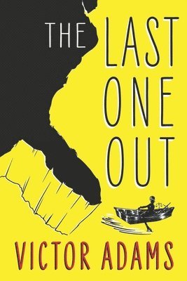 Victor Adams - The Last One Out, Häftad