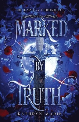 Marked by Truth 1