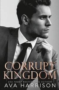 bokomslag Corrupt Kingdom