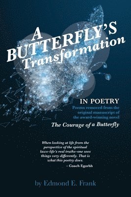 A Butterfly's Transformation In POETRY 1