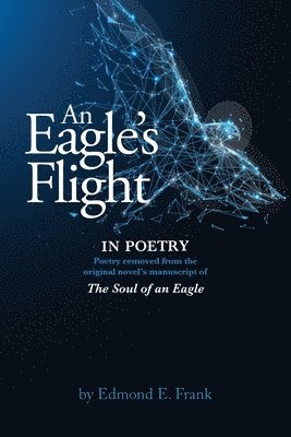 An Eagle's Flight In POETRY 1