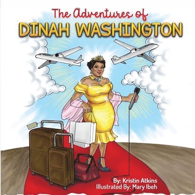 The Adventures of Dinah Washington 1
