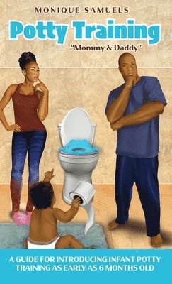 Potty Training &quot;Mommy & Daddy&quot; 1