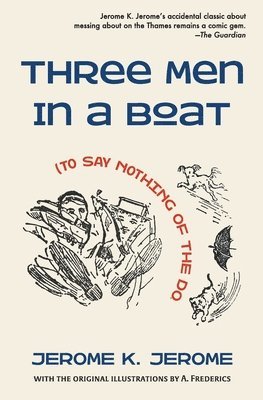 Three Men in a Boat (To Say Nothing of the Dog) 1